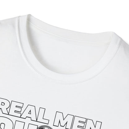 Real Men Shift  T-Shirt