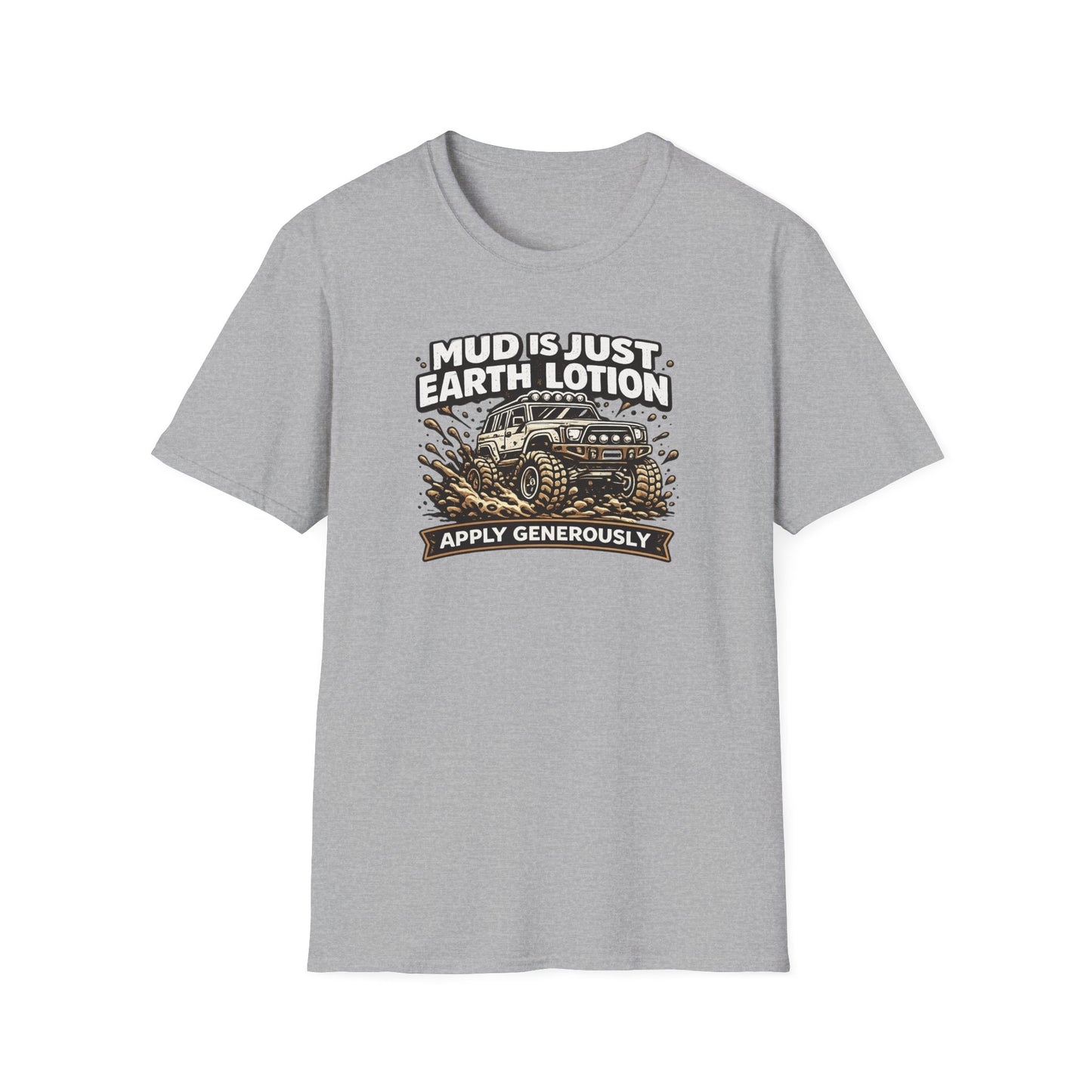 Mud Is Just Earth Lotion  T-Shirt