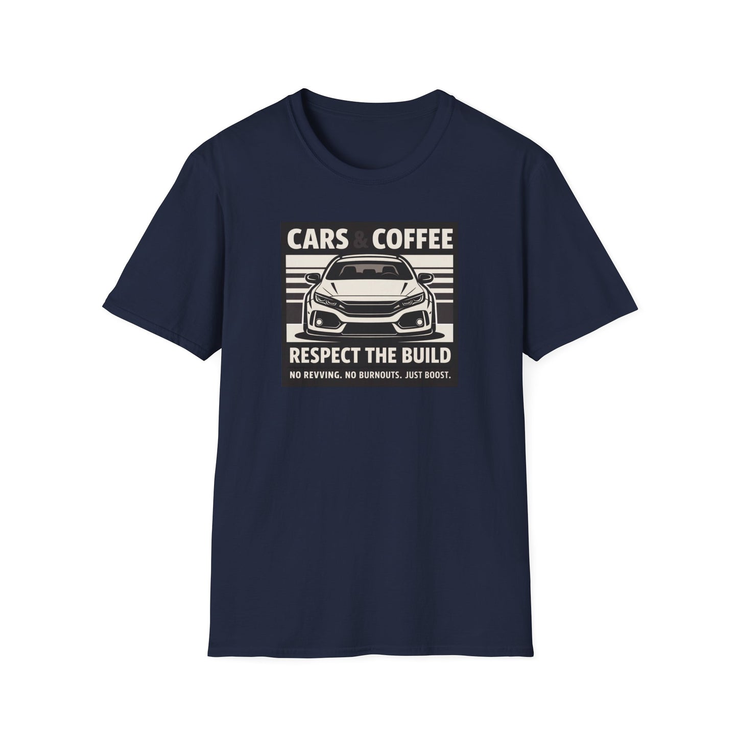 Cars & Coffee Respect The Build T-Shirt