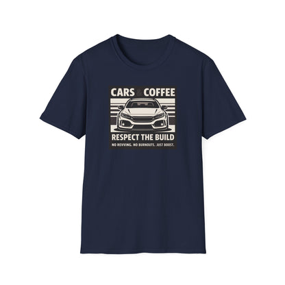 Cars & Coffee Respect The Build T-Shirt
