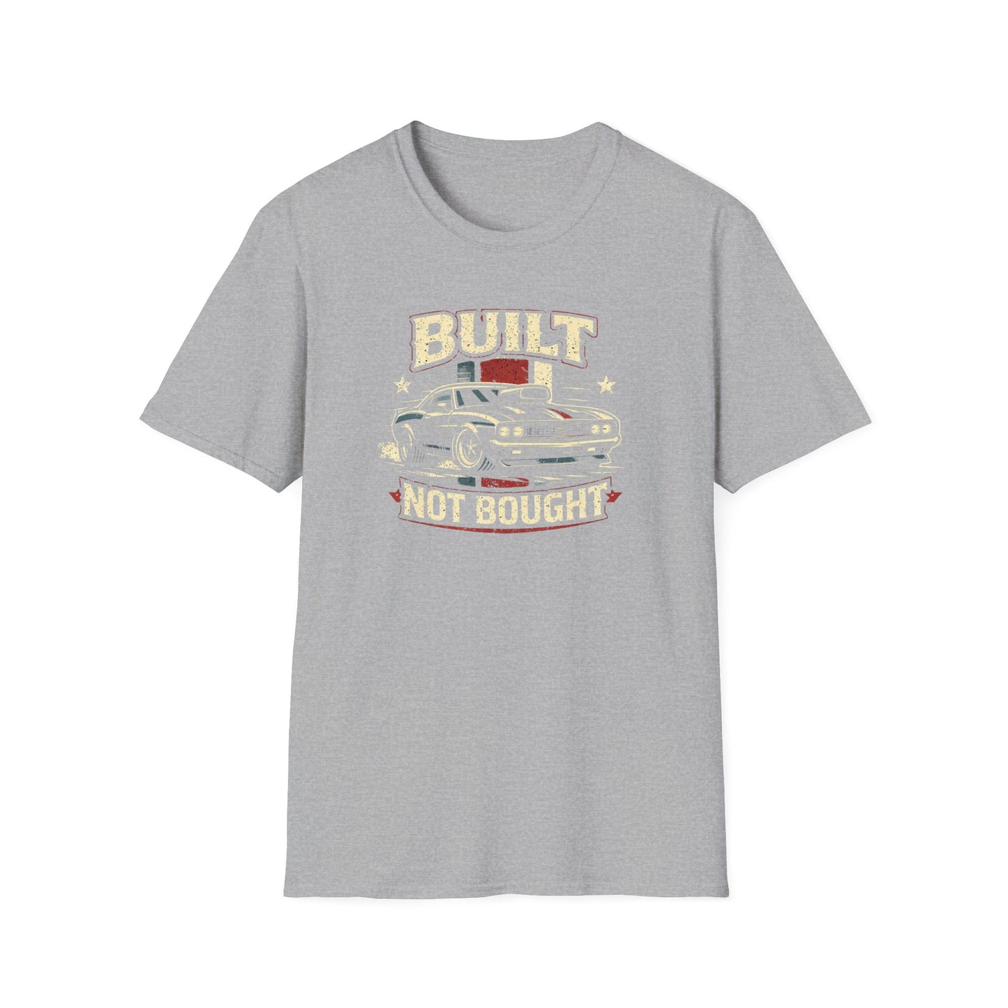 Built Not Bought Musclecar T-Shirt