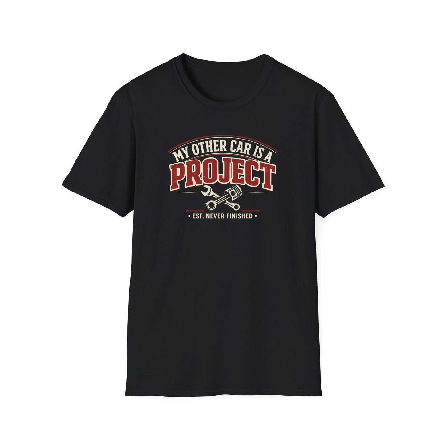 My Other Car Is A Project  T-Shirt
