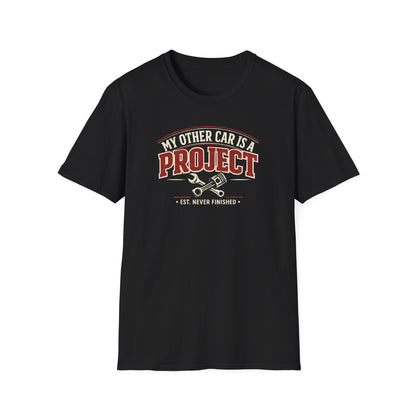 My Other Car Is A Project  T-Shirt