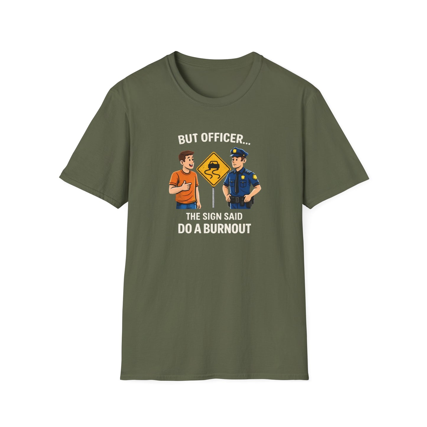 But Officer color T-Shirt