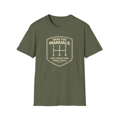 Real Trucks Have Three Pedals  T-Shirt