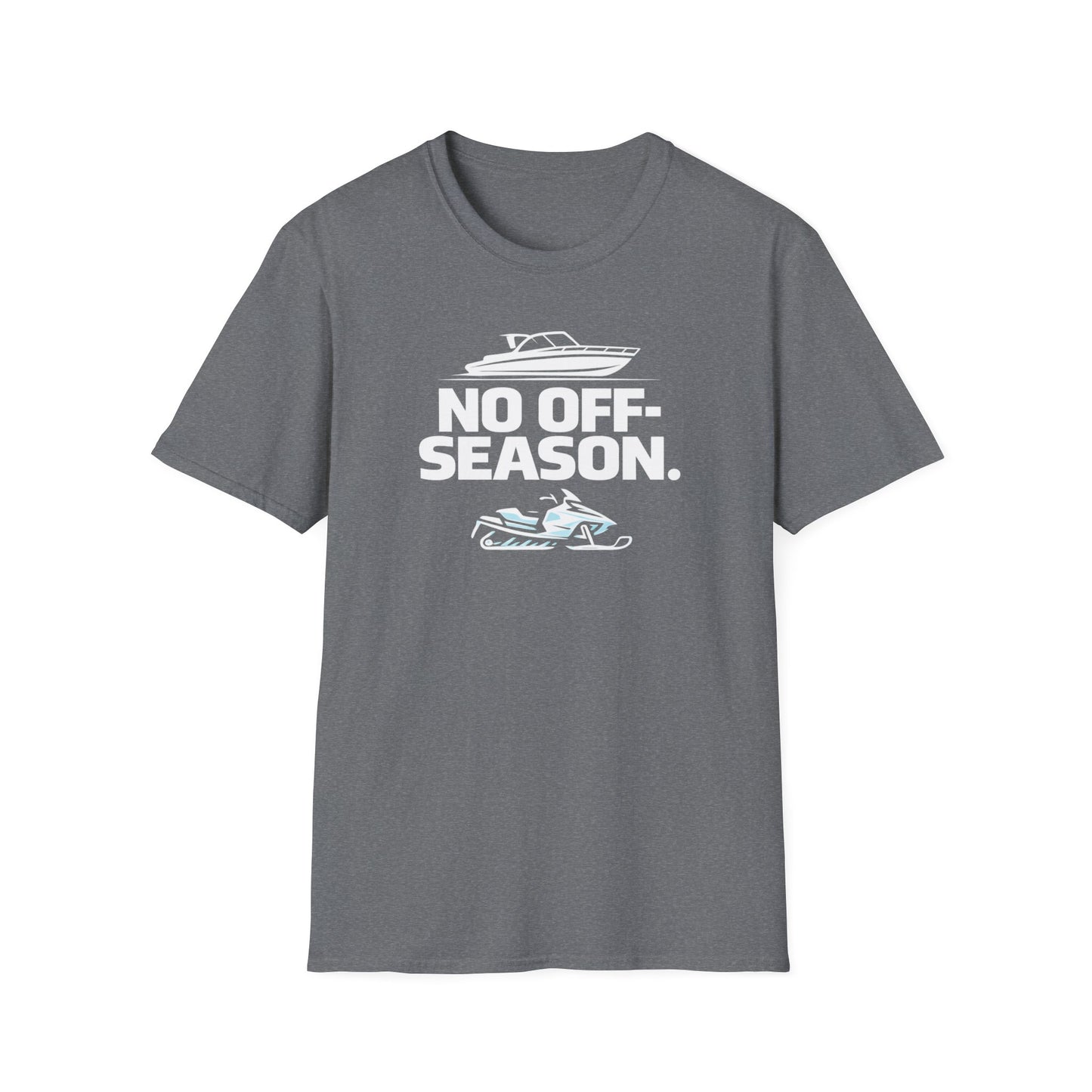 No Off Season  T-Shirt
