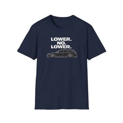 Lower No Lower light  T-Shirt