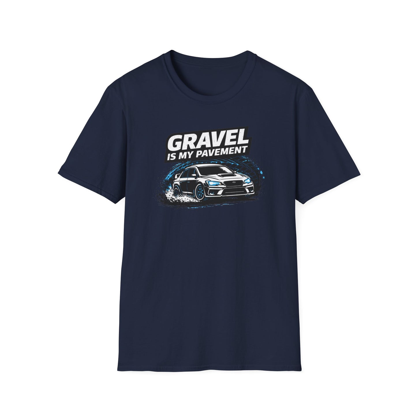 Gravel Is My Pavement T-Shirt