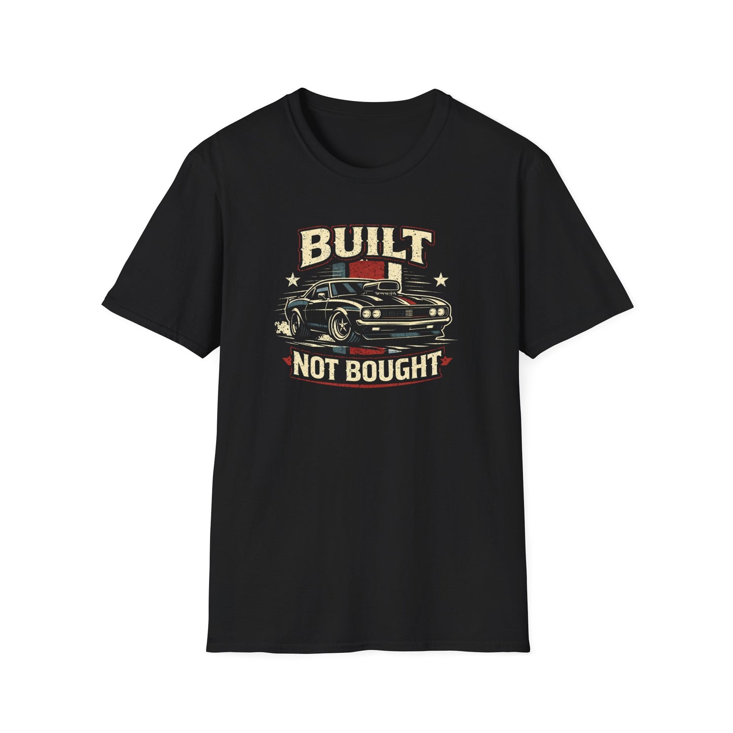 Built Not Bought Musclecar T-Shirt
