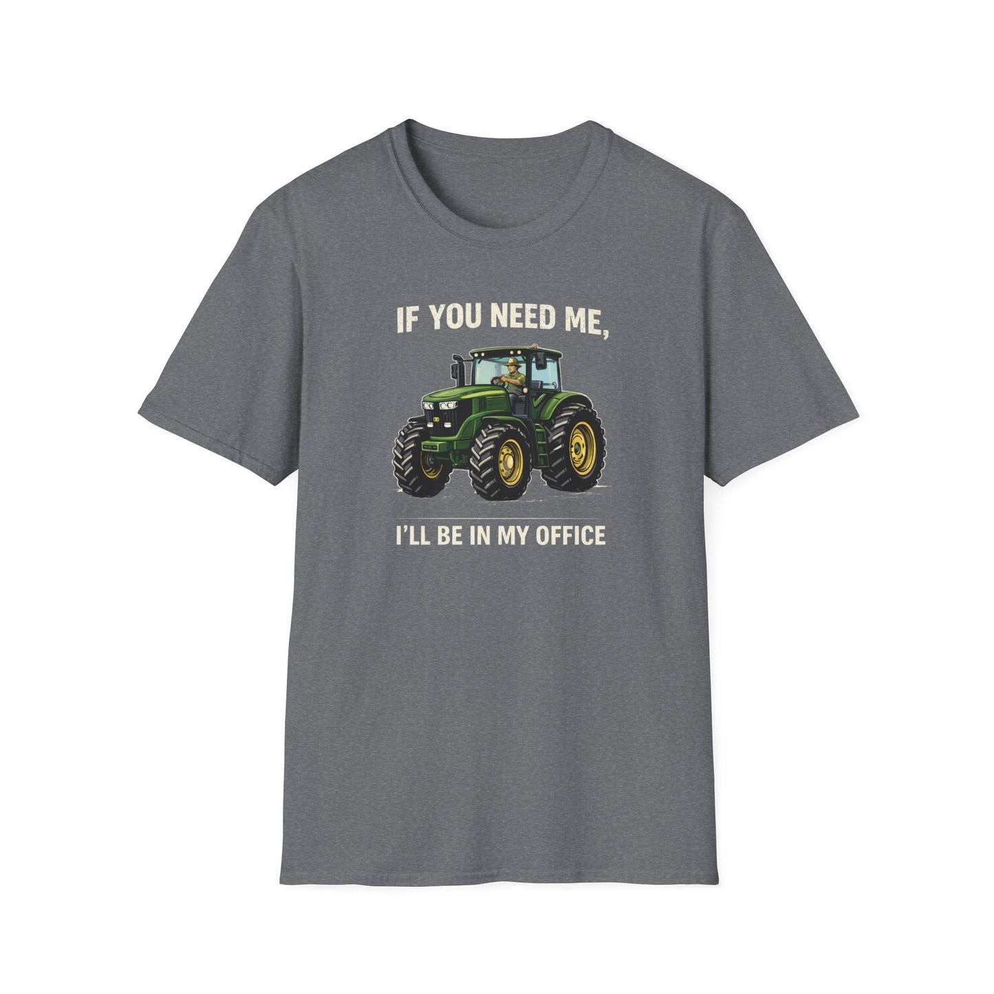 I'll Be In My Office Tractor  T-Shirt