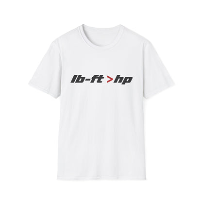 lb-ft > hp   T-Shirt