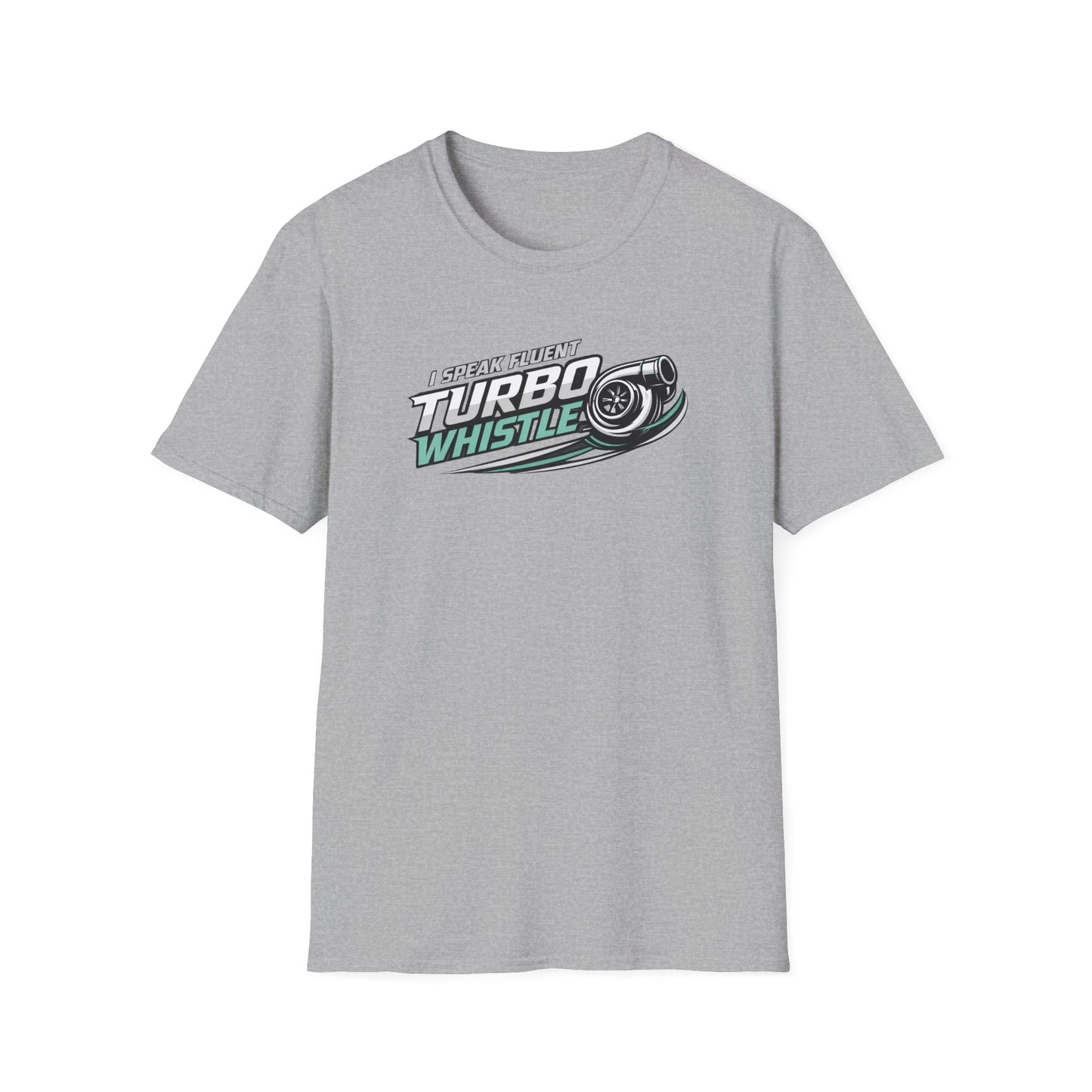 Speak Fluent Turbo Whistle  T-Shirt