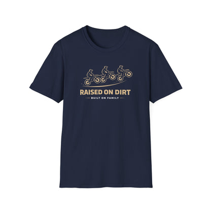 Raised On Dirt  T-Shirt
