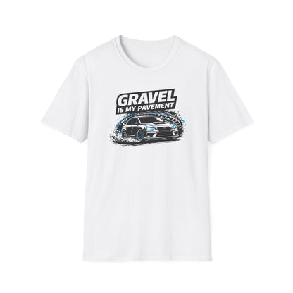 Gravel Is My Pavement T-Shirt
