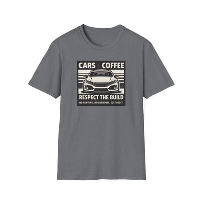 Cars & Coffee Respect The Build T-Shirt