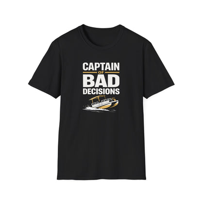 Captain Of Bad Decisions T-Shirt