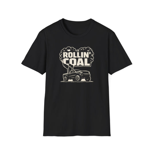 Rollin' Coal  T-Shirt
