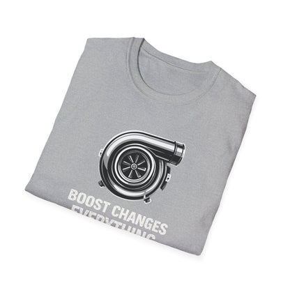 Boost Changes Everything T-Shirt