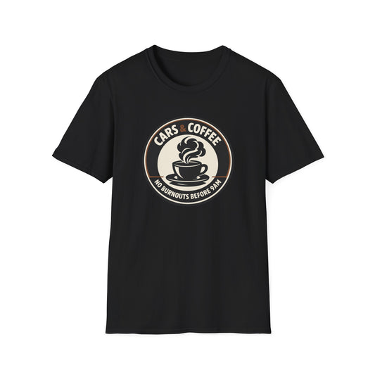 No Burnouts Before 9:00 AM T-Shirt