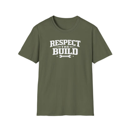Respect The Build Wrench  T-Shirt
