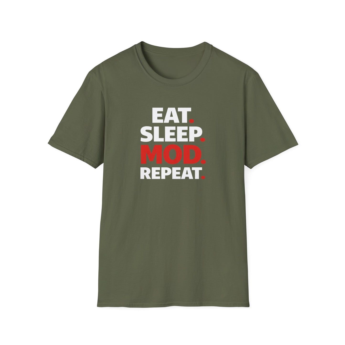 Eat. Sleep. Mod. Repeat. T-Shirt