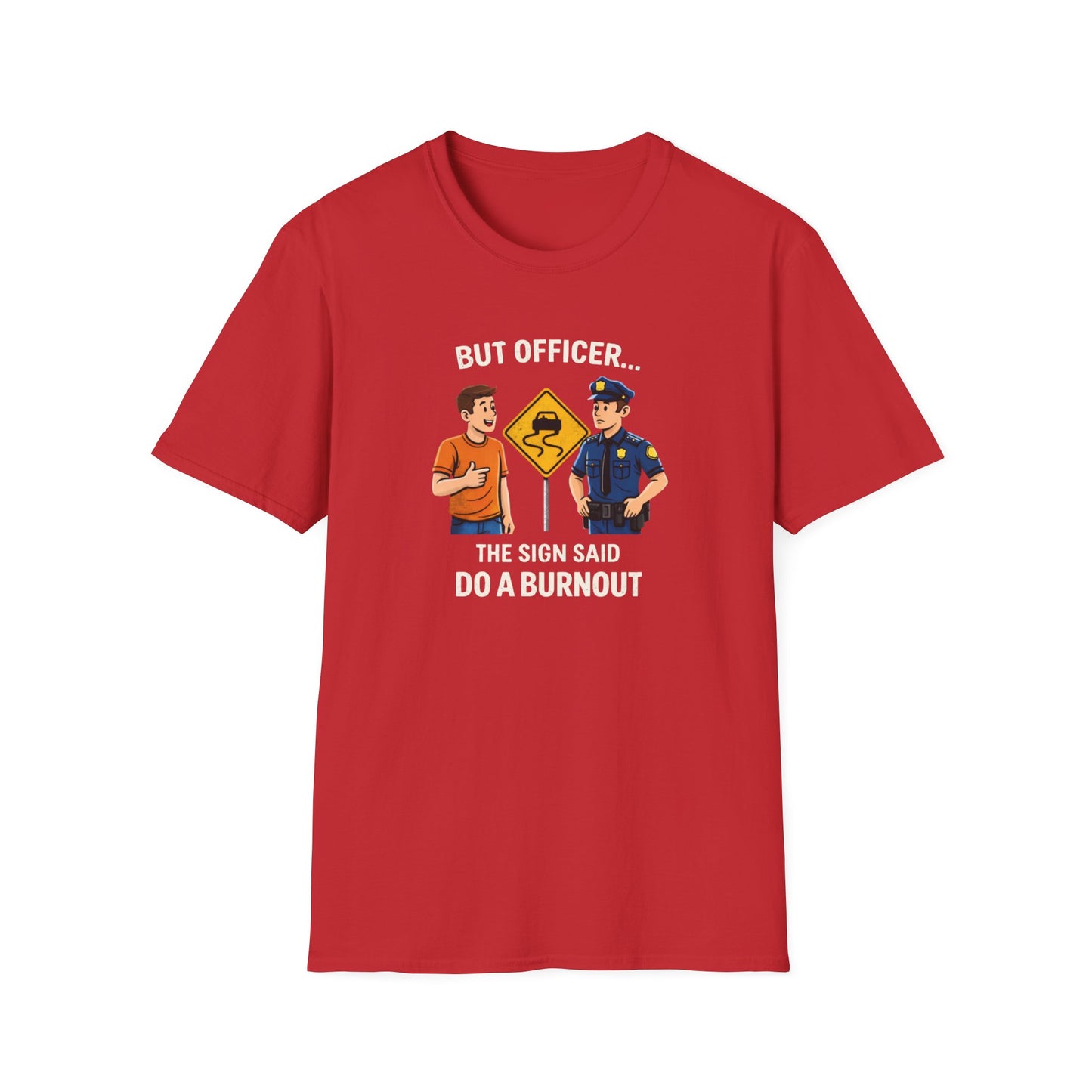 But Officer color T-Shirt
