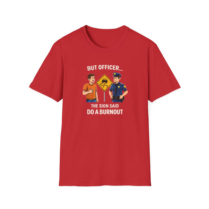 But Officer color T-Shirt