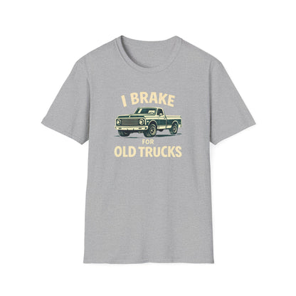 Brake For Old Trucks T-Shirt