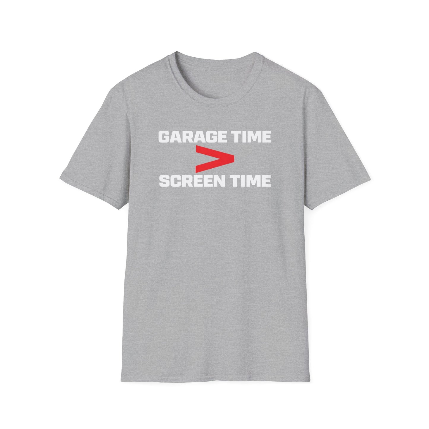Garage Time > Screen Time  T-Shirt