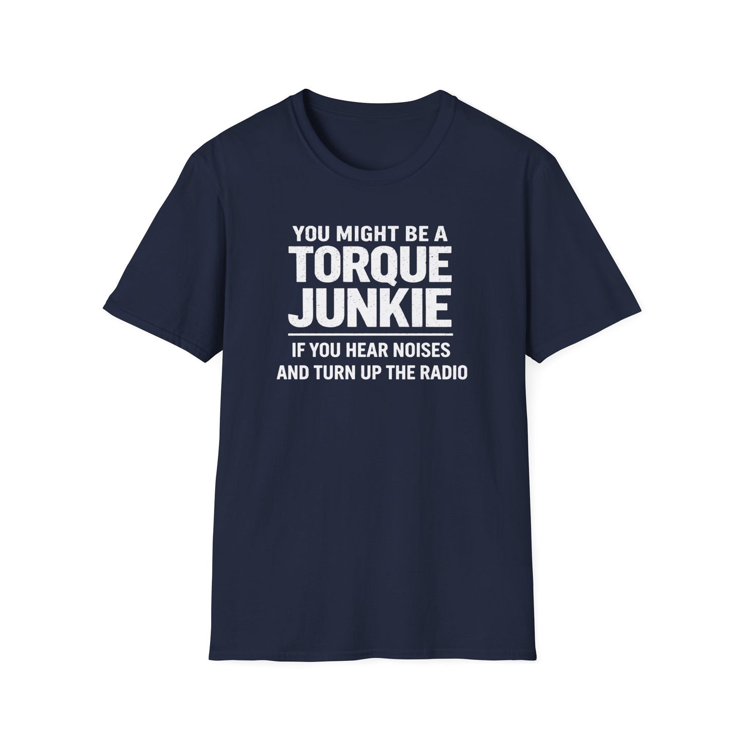 Hear Noises And Turn Up The Radio  T-Shirt