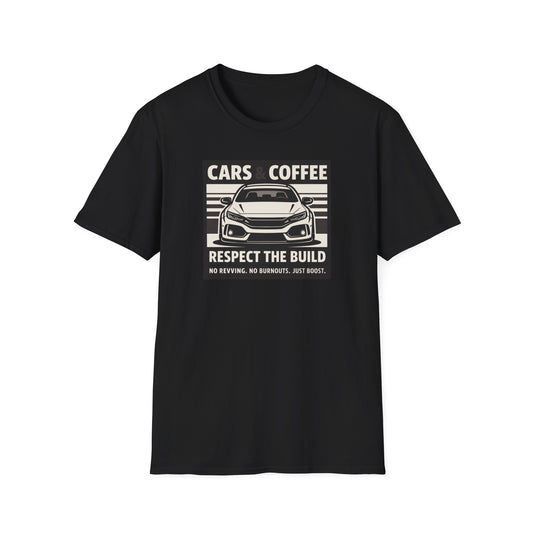 Cars & Coffee Respect The Build T-Shirt