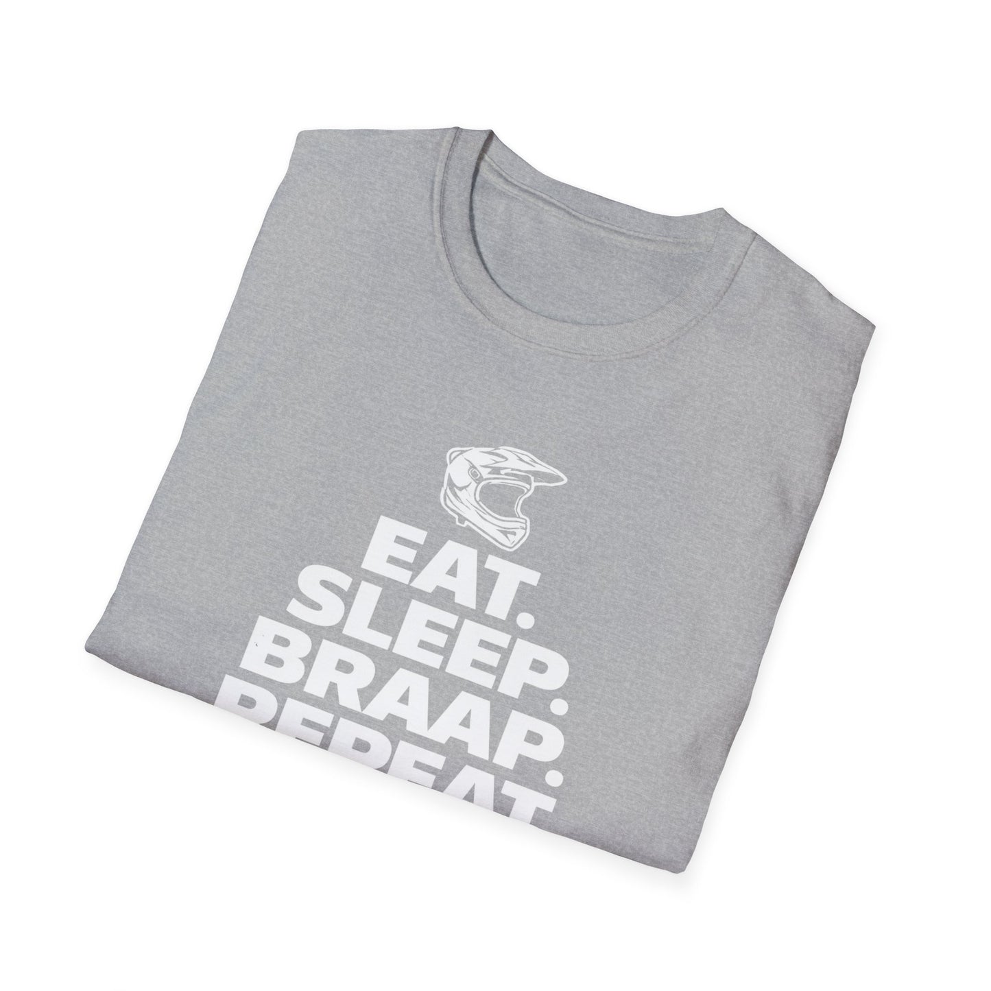 Eat. Sleep. Braap. Repeat. T-Shirt