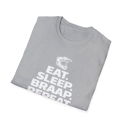 Eat. Sleep. Braap. Repeat. T-Shirt