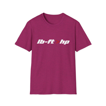 lb-ft > hp   T-Shirt