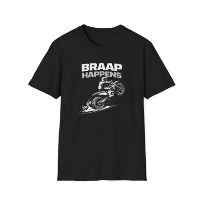 Braap Happens Dirtbike T-Shirt