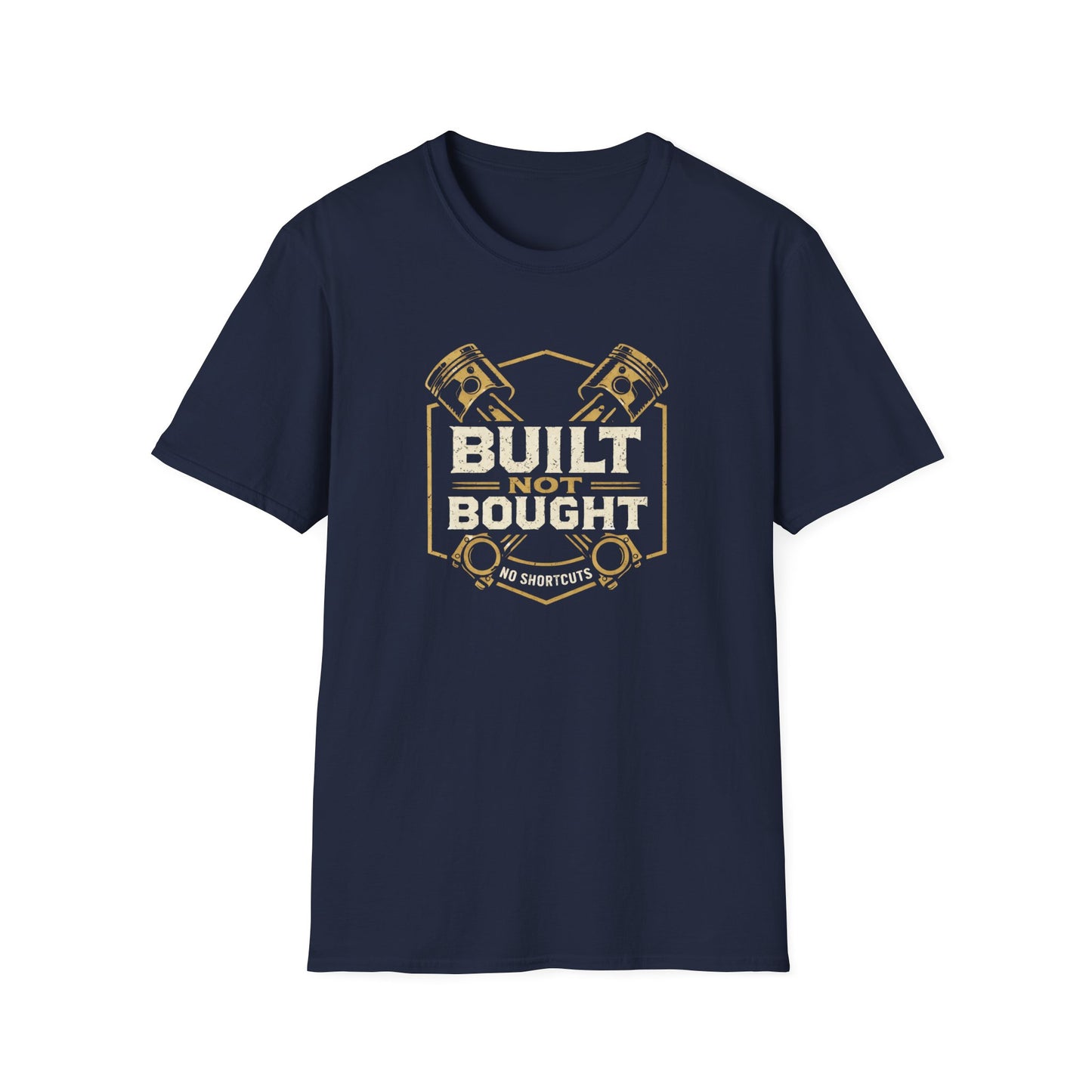 Built Not Bought Pistons T-Shirt