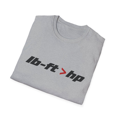lb-ft > hp   T-Shirt