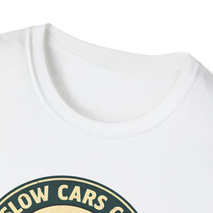 Slow Cars Club  T-Shirt