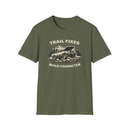 Trail Fixes Build Character  T-Shirt
