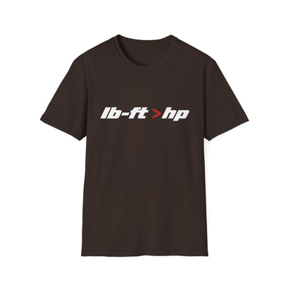 lb-ft > hp   T-Shirt