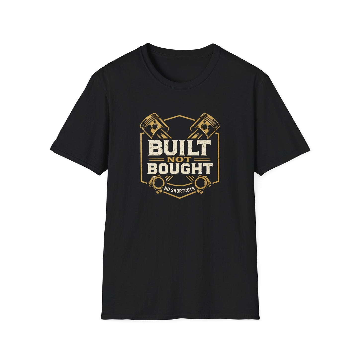 Built Not Bought Pistons T-Shirt