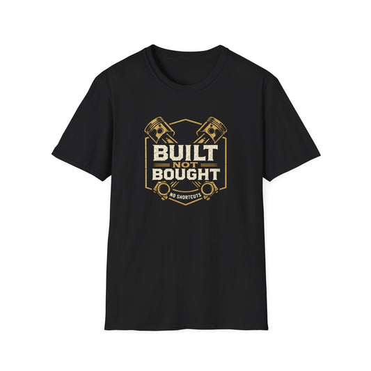 Built Not Bought Pistons T-Shirt