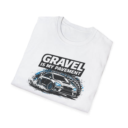 Gravel Is My Pavement T-Shirt