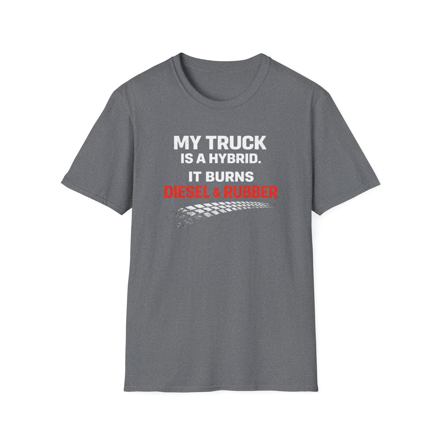 My Truck Is A Hybrid  T-Shirt