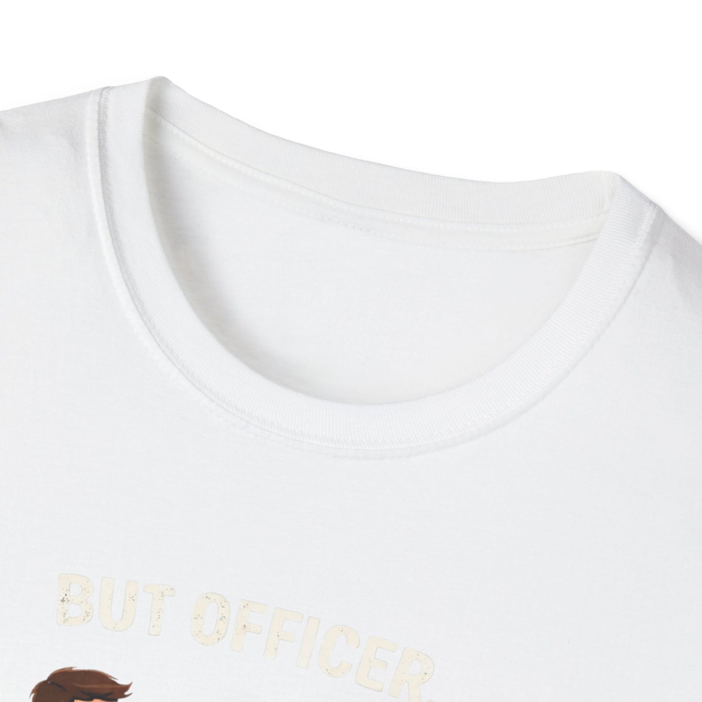 But Officer color T-Shirt