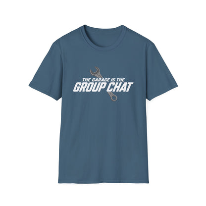 Garage Group Chat  T-Shirt