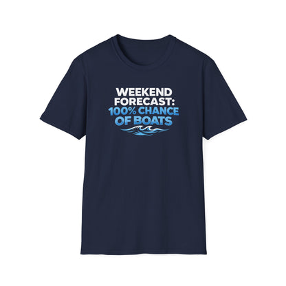 100% Chance Of Boats T-Shirt