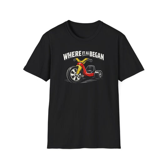 Where It All Began Bigwheel  T-Shirt