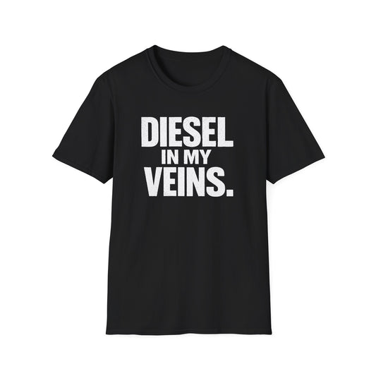 Diesel In My Veins T-Shirt