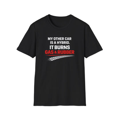 It Burns Gas & Rubber T-Shirt